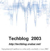 Archív Techblogu za rok 2003